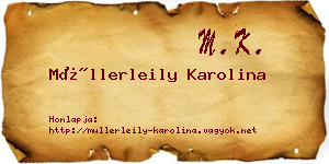Müllerleily Karolina névjegykártya